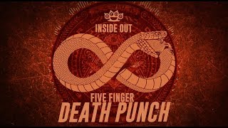 Five Finger Death Punch  Inside Out Official Lyric Video [upl. by Arrekahs]