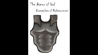 Breastplate of Righteousness [upl. by Ehrenberg437]