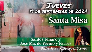 ✅ MISA DE HOY jueves 19 de Septiembre 2024  Padre Arturo Cornejo [upl. by Akeimat]