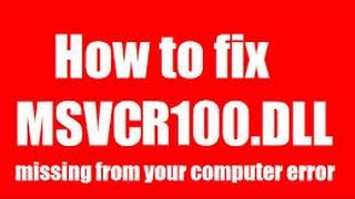 The program cant start because MSVCR100dll is missing [upl. by Rexer113]