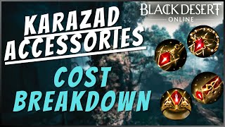 Karazad Accessories  Everything you need to know Cost Analysis amp More  Black Desert [upl. by Tillo]