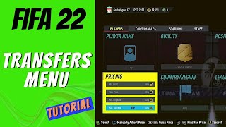 FIFA 22 Transfers Menu Guide Ultimate Team [upl. by Brainard]