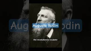 Auguste Rodin Sculpting Emotion Defying Tradition [upl. by Nannek]