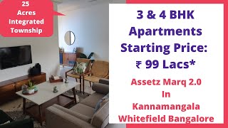 Assetz Marq 20  ☎916366370375  3 4 BHK Flats For Sale In Kannamangala Whitefield Bangalore [upl. by Samaria]