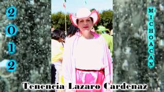 TLC Tenencia Lazaro Cardenas 77 Aniversario [upl. by Hewitt530]