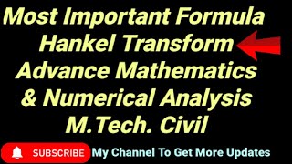 Formula Study of Hankel Transform for Advance Mathematics amp Numerical Analysis Civil MTech [upl. by Lesser]