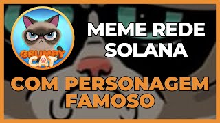 GRUMPY CAT  MEME COIN REDE SOLANA  GATO FAMOSO  PODE VIRAR NOVO HYPE E EXPLODIR [upl. by Alrzc428]