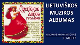 Čigoniškos Dainos Ir Romansai Lietuviškos Muzikos Albumas [upl. by Krishnah]