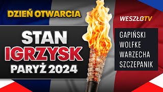 STAN IGRZYSK PARYŻ 2024  ZACZYNAMY [upl. by Mccoy413]