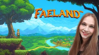 Faeland Early Access Review  Gaming with Joy [upl. by Edsel]