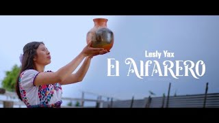 El Alfarero Lesly Yax VideoClip [upl. by Berne200]