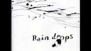 Raindrops  Echoes [upl. by Mandell]