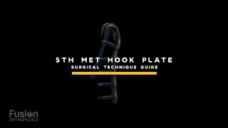 PolyLock 5th Metatarsal Hook Plate Surgical Technique [upl. by Atnoek]