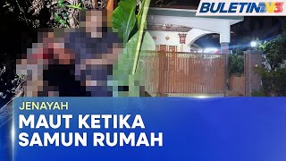 JENAYAH  Suspek Pecah Rumah Ditemui Mati Dua Ditahan [upl. by Nomyar]