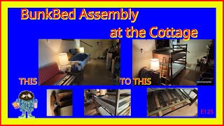 BunkBed Assembly at the Cottage [upl. by Aihsetan74]