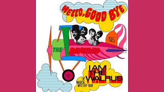 The Beatles  I Am The Walrus Stereo Fan Mix No Fade Out Extended Version [upl. by Restivo]