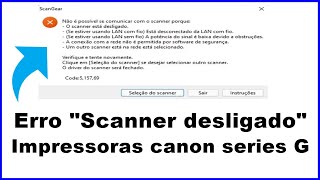 Como Corrigir erro de Scanner desligado na Impressora Canon [upl. by Rosaline]