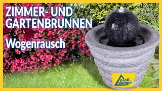 Garten und Zimmerbrunnen quotWogenrauschquot [upl. by Akit]