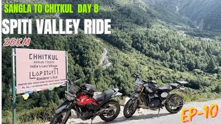 Bangalore To Spiti Valley E10 Sangla To Chitkul Day 8  Triumph Scrambler 400x [upl. by Atinav24]