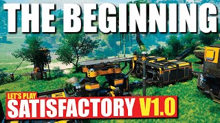 Lets Play Satisfactory V10  Starting out [upl. by Blen]