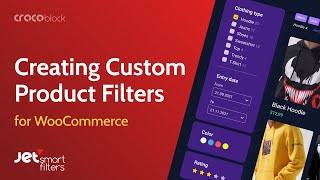 Custom Product Filters for WooCommerce amp Elementor  JetSmartFilters plugin [upl. by Niraa]