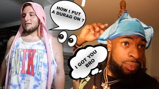 TEACHING MY WHITE FRIEND HOW TO TIE A DURAG  Tutorial [upl. by Devehcoy]