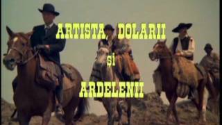 Artista Dolarii si Ardelenii 79 Romania Filme Romanesti [upl. by Allain]