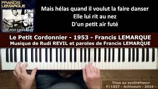 Le petit cordonnier  1953  paroles de Francis LEMARQUE et musique de Rudi REVIL [upl. by Caine437]