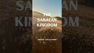 The Sabaean Kingdom ancientcivilization ancienthistory ancientkingdom [upl. by Winna]