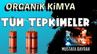 ORGANİK KİMYADAKİ TÜM TEPKİMELER ABONELERİMİZE ÖZEL❤️ [upl. by Adnerak419]