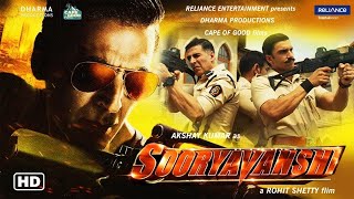 Sooryavanshi Full Movie 4k HD facts  Akshay Kumar  Ajay D  Ranveer Singh Katrina Rohit Shetty [upl. by Sonafets]