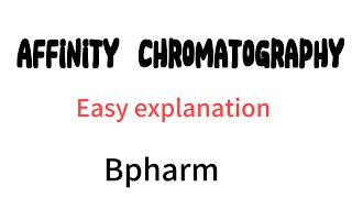 Affinity chromatography  Malayalam explanation bpharmima [upl. by Scottie101]