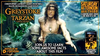 Saturday Afternoon Matinee  Greystoke The Legend of Tarzan Lord of the Apes 1984 [upl. by Margarette]