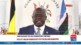 UNEB releases 2024 national exams timetable 13 million candidates set to sit the examinations [upl. by Heurlin865]