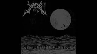 Flagrum Taxillatum quot Darkest Ritualsquot  Autopsy Torment Cover [upl. by Nomzzaj]