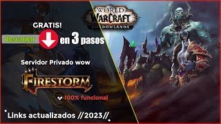 Descarga Firestorm wow server privado 100 funcional [upl. by Grosvenor830]