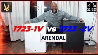 Arendal 1723 2V Flagship Subwoofer Review  Is It Worth The Extra Cost Over The 1V [upl. by Scherman]