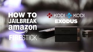 Fastest and easiest NEW 2017 Jailbreak Amazon Fire Stick and Install Kodi Krypton with Exodus [upl. by Anuait]