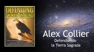 Defendiendo la Tierra Sagrada Alex Collier audio español 2 [upl. by Jock669]