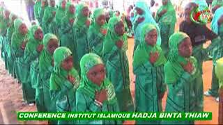 CONFERENCE INSTITUT ISLAMIQUE HADJA BINTA THIAW [upl. by Leahey]