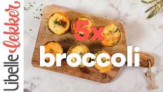 5x recepten met broccoli met vlees vis of kaas [upl. by Rattray358]