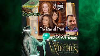 Episode 119 The Book of Three VI  Behind the Scenes  Words of the Witches Podcast [upl. by Christiane]