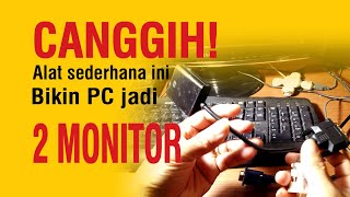 Cara Memasang 2 Monitor ke Komputer PC VGA On Board Dengan Konverter Sederhana Mudah Anti Ribet [upl. by Audrey]