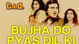 Bujha Do Pyas Dil Ki  Video Song  CID  Juhi Chawla amp Kiran Kumar  Alisha Chinai [upl. by Nyliret]