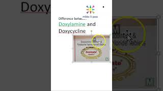 Pharmacology Doxylamine vs Doxycycline Difference viva [upl. by Yahsat994]