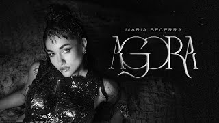 Maria Becerra  AGORA Official Video [upl. by Laufer]