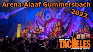 Arena Alaaf Gummersbach 2022  Tacheles quotAlles kann Stimmung mussquot [upl. by Jamaal]