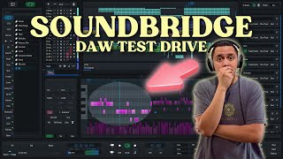 SoundBridge DAW A Musicians Best Friend Lets Find Out [upl. by Mackenie45]