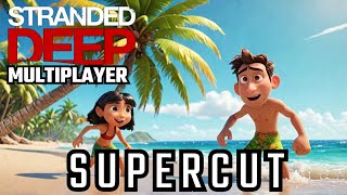 Stranded Deep Supercut Multiplayer is Busted But we like it [upl. by Gay818]