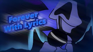 FNF Forever With Lyrics  Undying Phoenix [upl. by Otir]